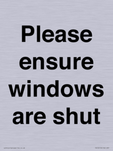 Please ensure windows are shut